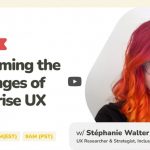 Overcoming Challenges in Enterprise UX by Stéphanie Walter